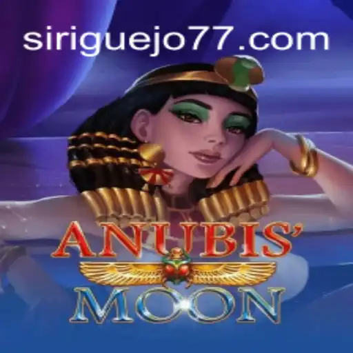 Exploring the Thrilling World of AnubisMoon with Siriguejo777 Oficial Slots Brasil #1