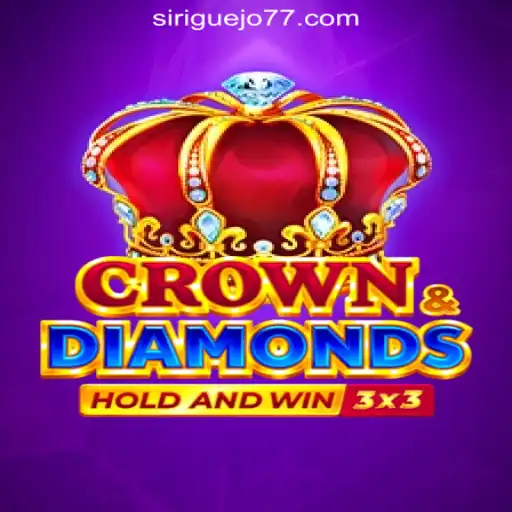 Crowndiamonds: A Regal Gaming Experience with Siriguejo777 Oficial Slots Brasil #1