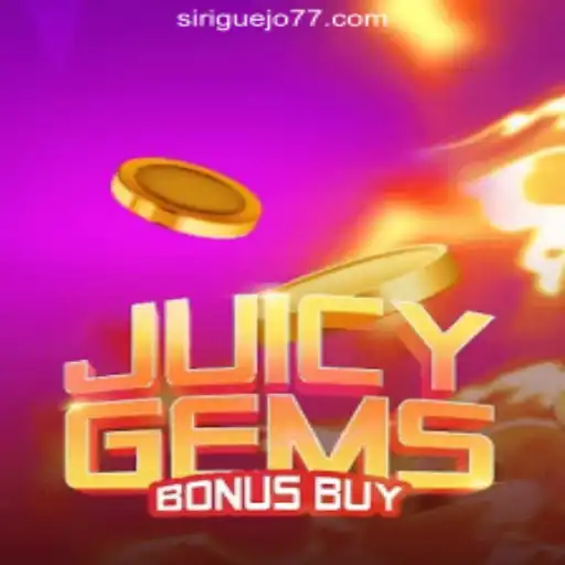 Experience the Thrill with JuicyGemsBonusBuy and Siriguejo777 Oficial Slots Brasil #1