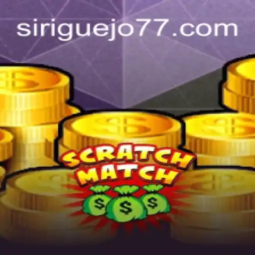 Explore the Exciting World of ScratchMatch and Siriguejo777 Oficial Slots Brasil #1