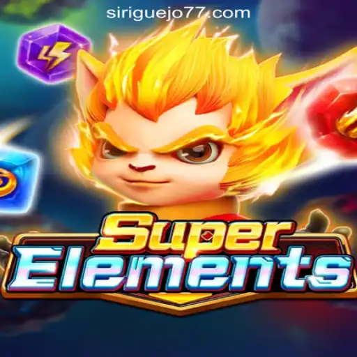 Discover the Thrilling World of SuperElements and Siriguejo777 Oficial Slots Brasil #1